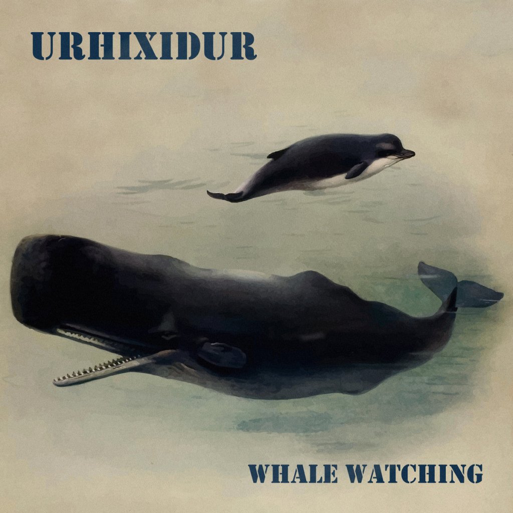 Urhixidur - Whale Watching (Single)

Listen On Spotify